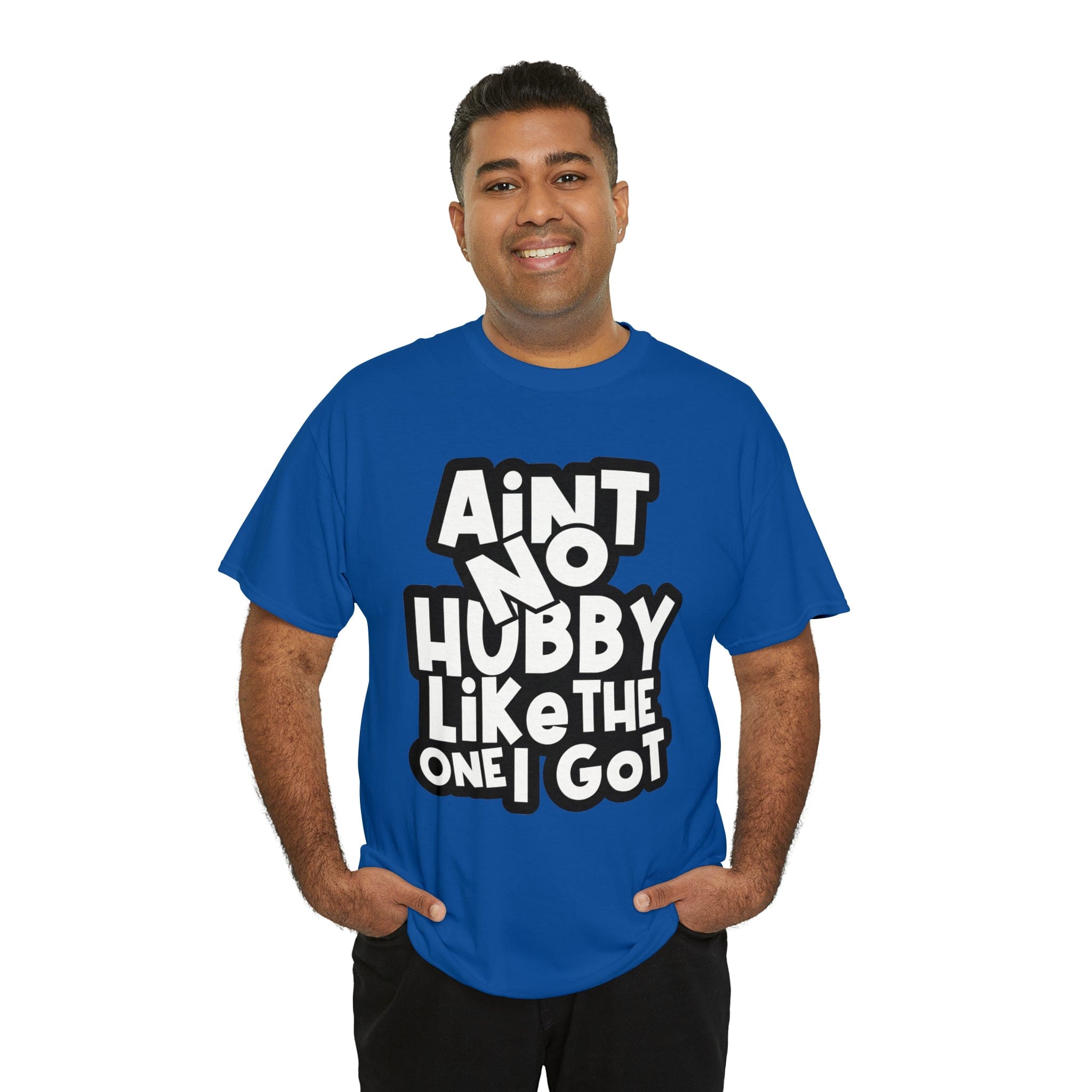 Aint no Hubby like the one i got Classic Tee