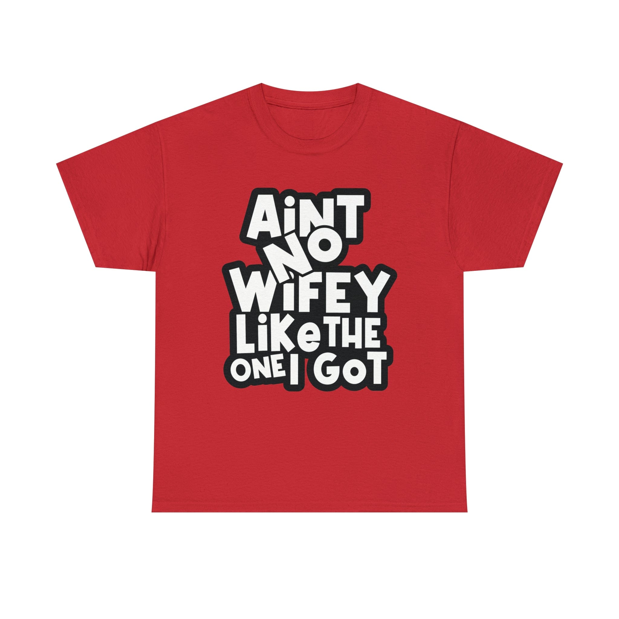 Aint no wifey like the one i got Classic Tee
