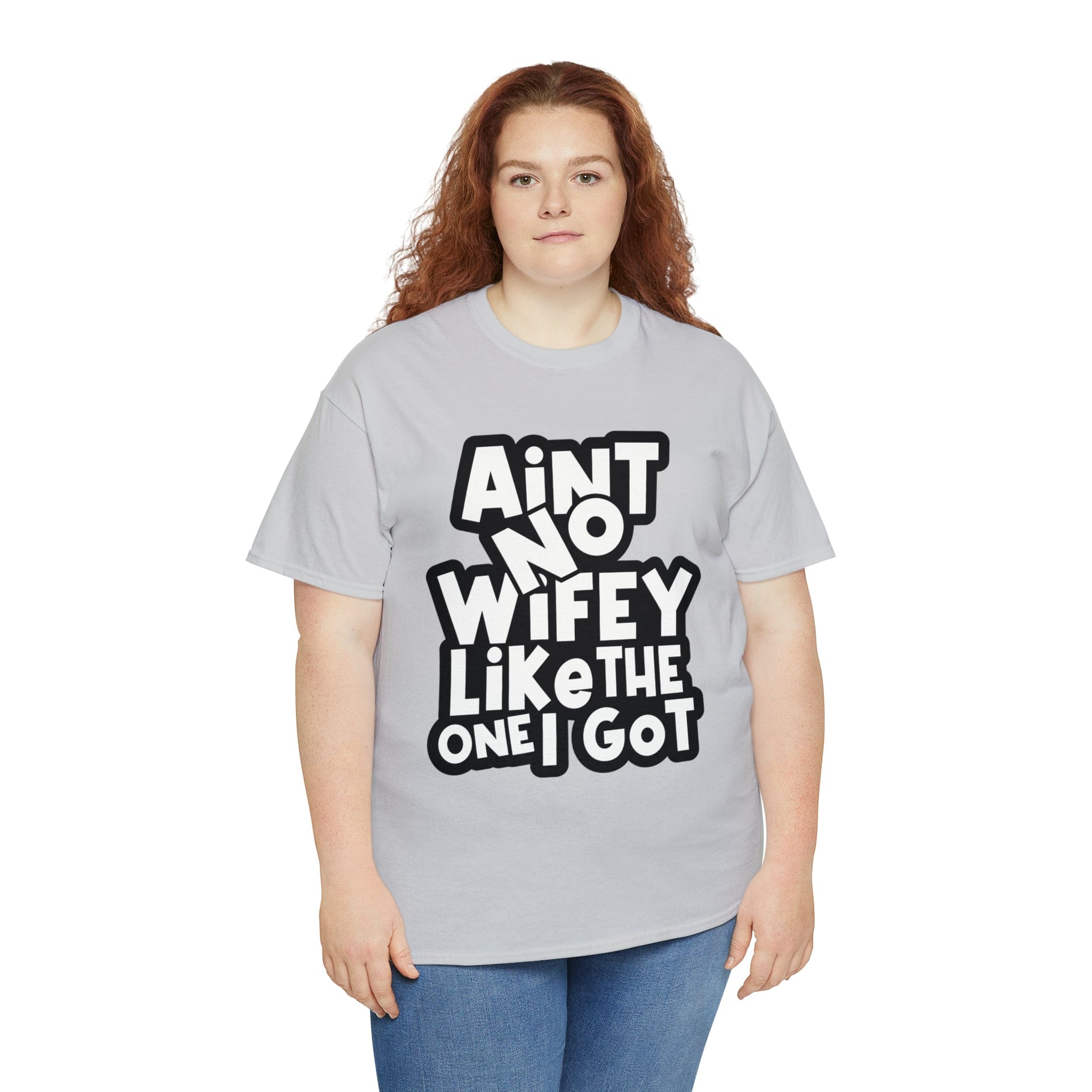 Aint no wifey like the one i got Classic Tee
