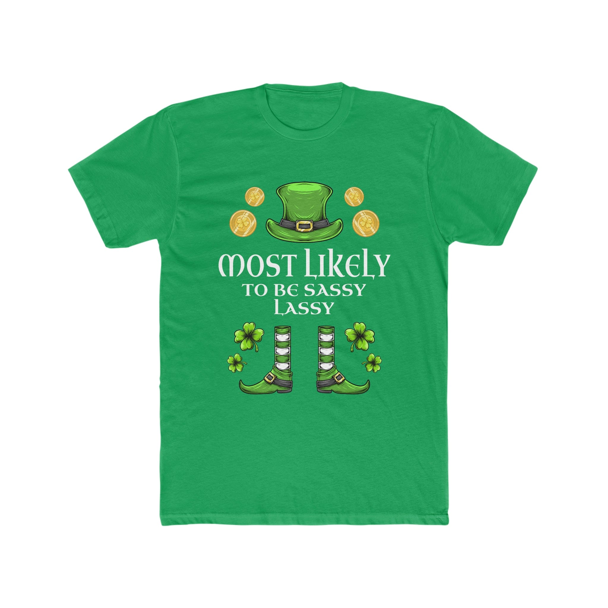 Most likely To Be A Sassy Lassy Premium Unisex Shirt