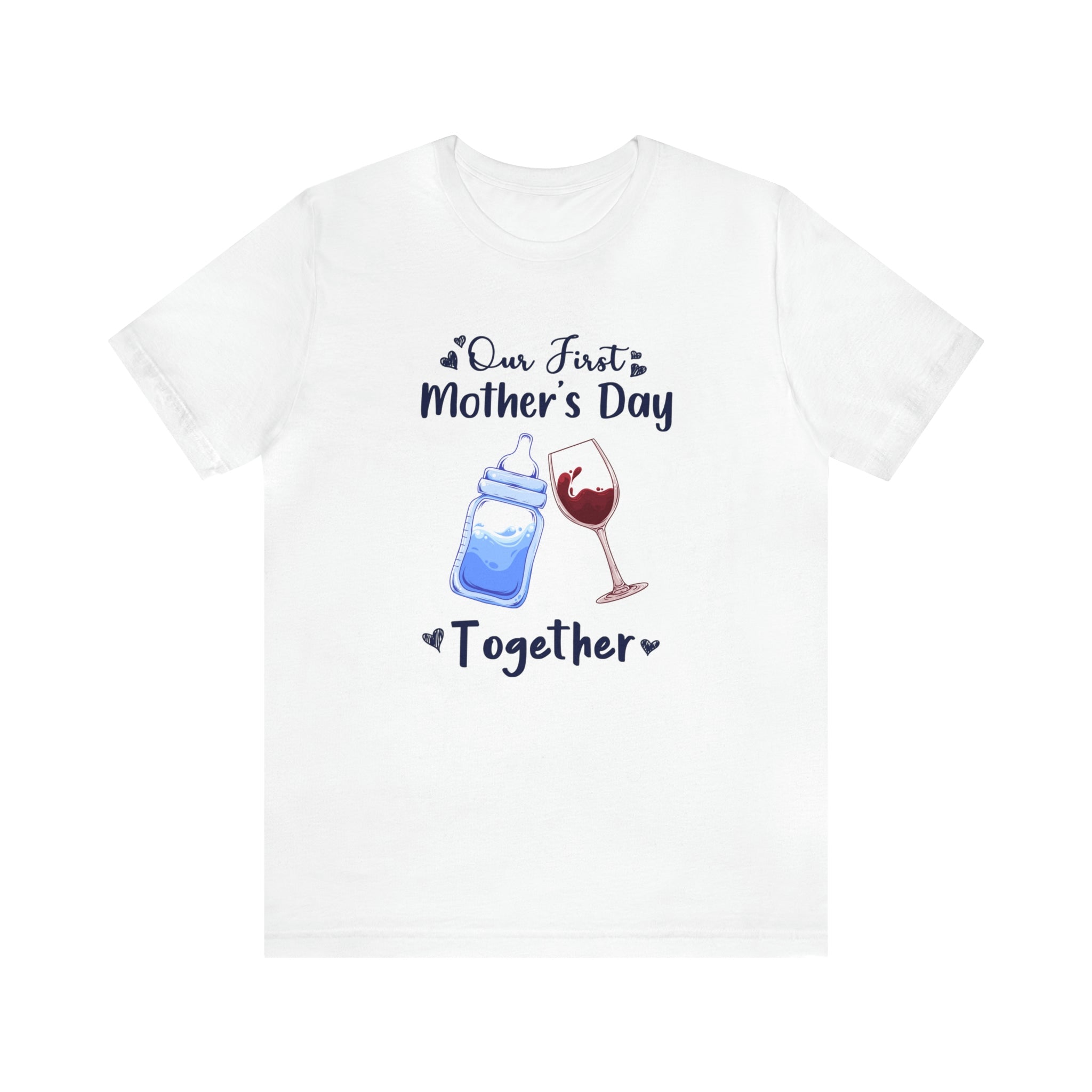 Our First Mother's Day Shirt Short Sleeve T-Shirt