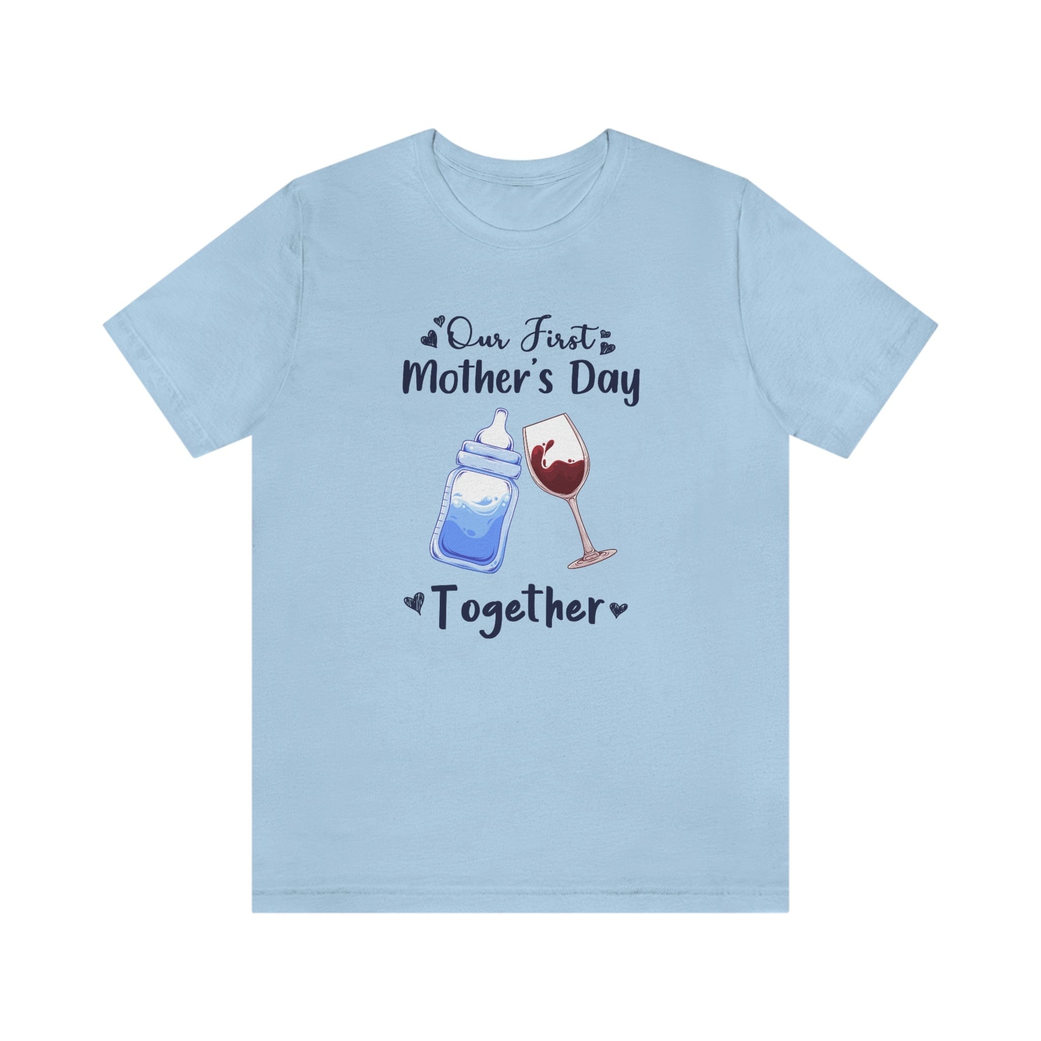 Our first mothers day together Unisex Tee