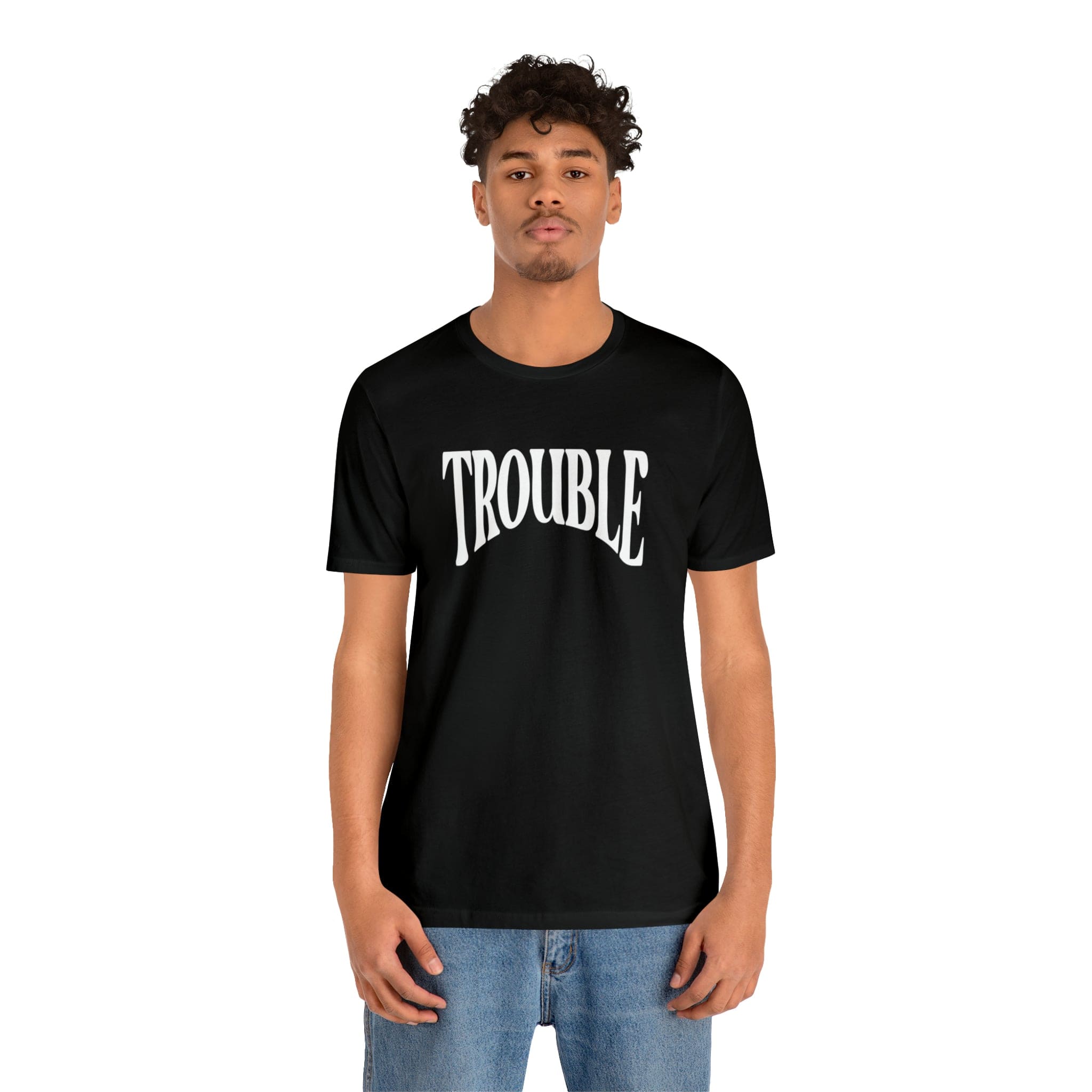 Trouble Deluxe Tee