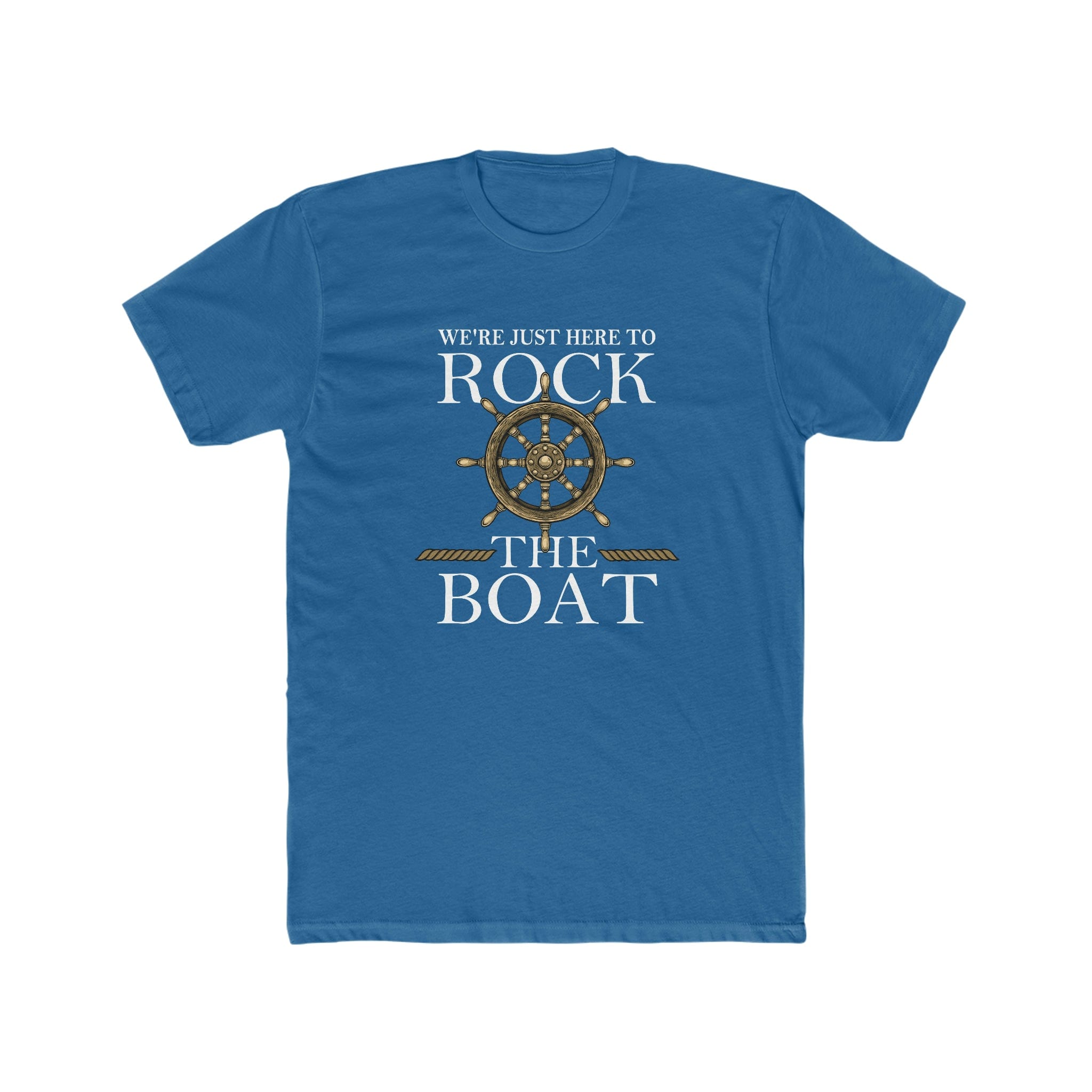 We Just Here To Rock The Boat Deluxe Unisex Shirt