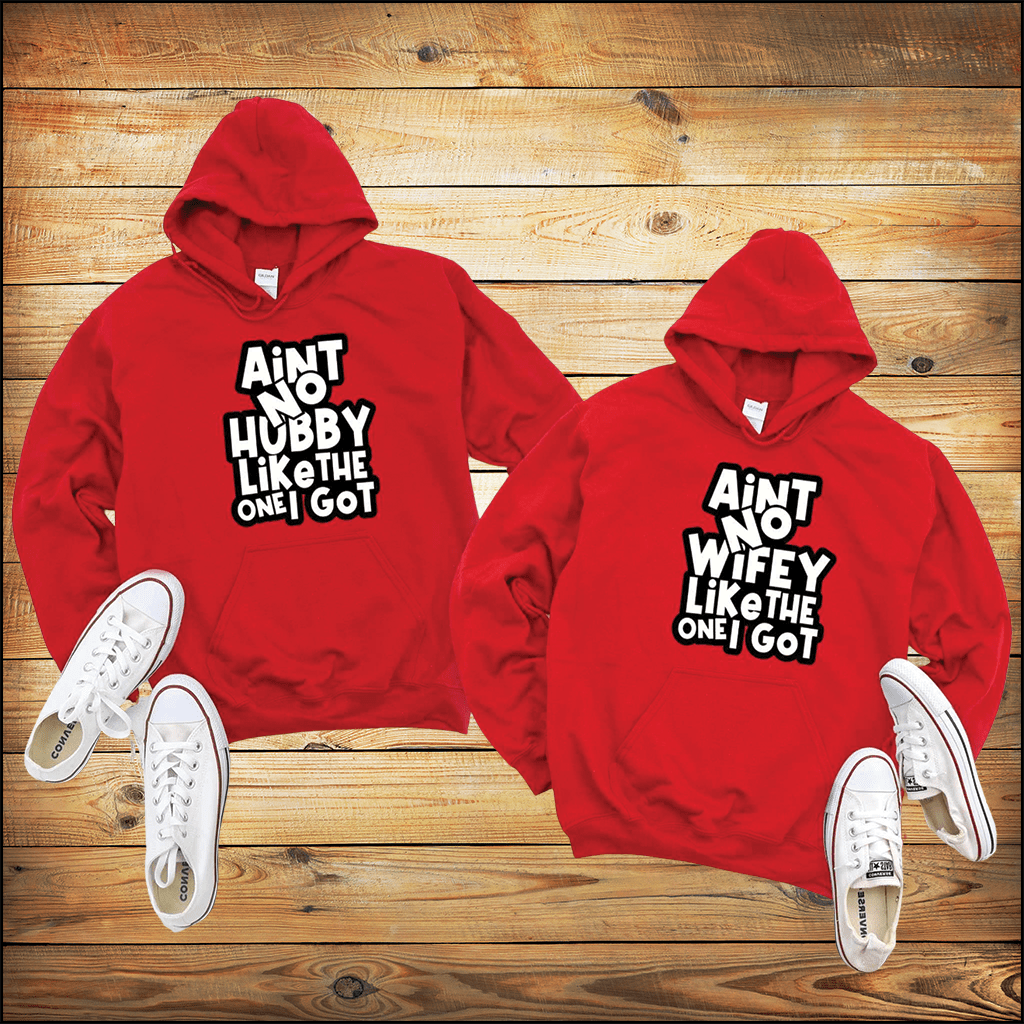 Aint No Hubby/Wifey Like The One I Got | Anniversary Hoodies 2024