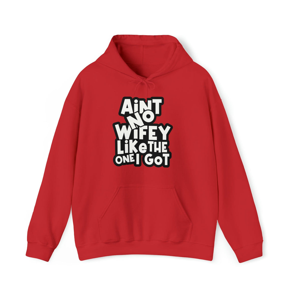 Aint No Wifey/Hubby Like The One I Got | Anniversary Hoodies