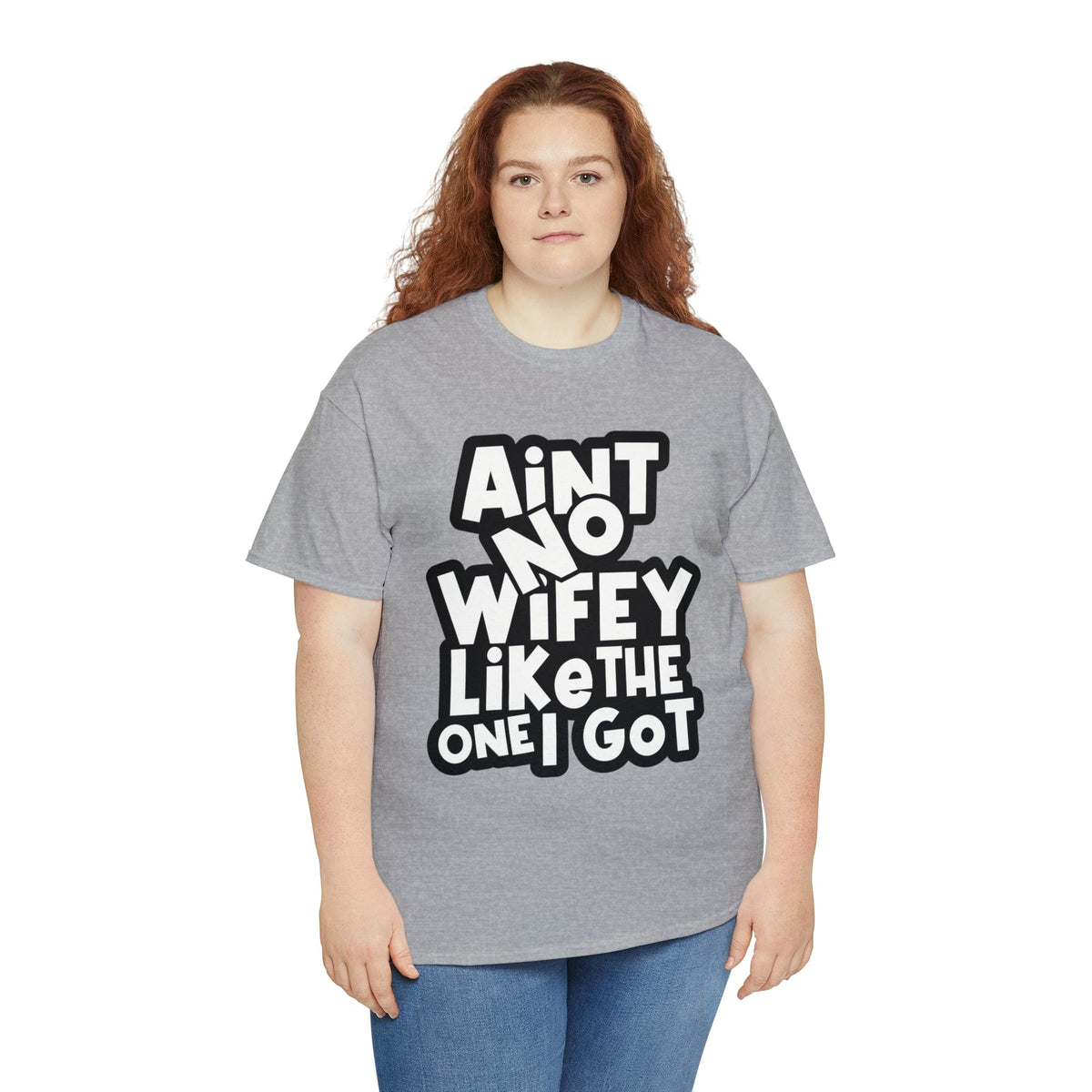 Aint no wifey like the one i got Classic Tee