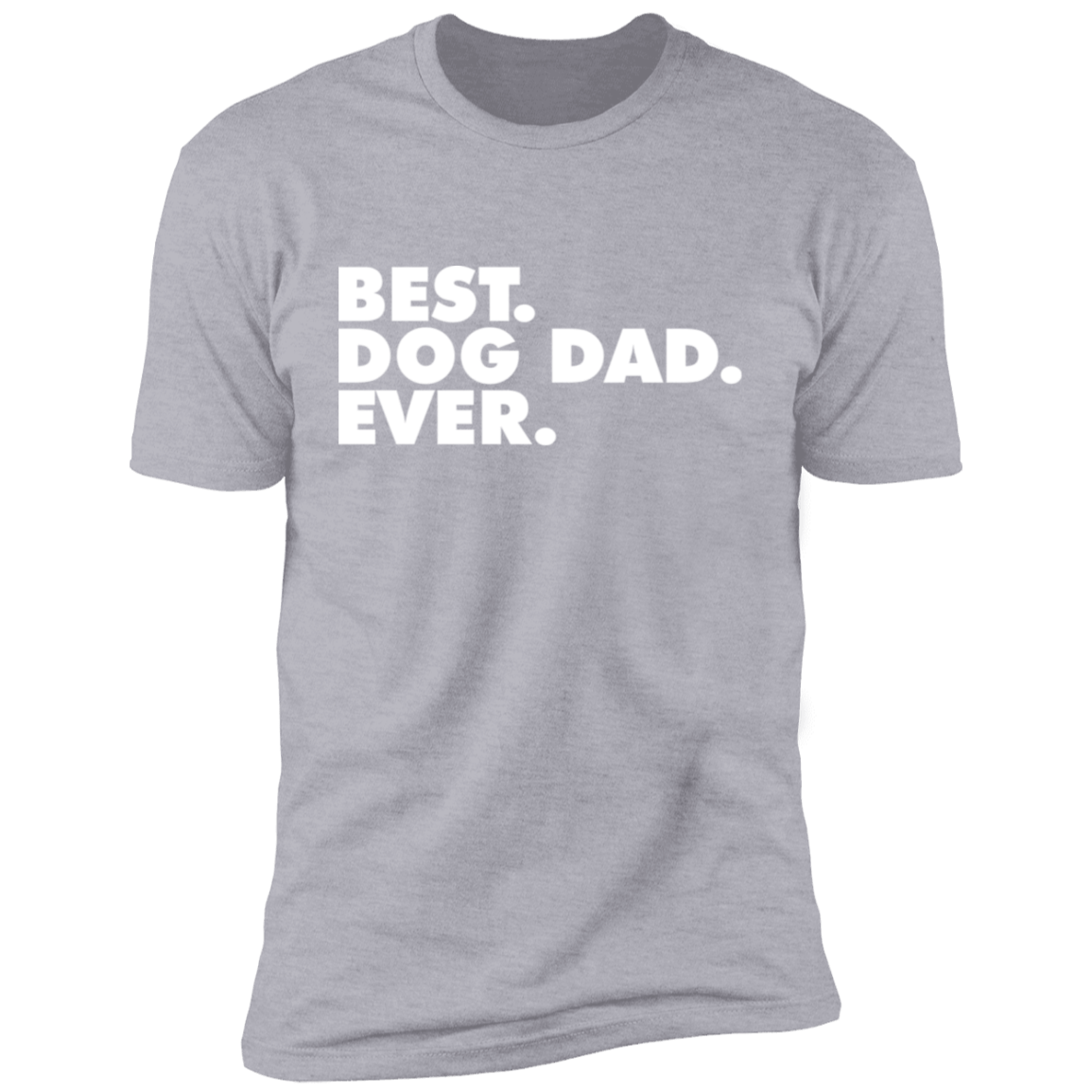 Best. Dog Dad. Ever.