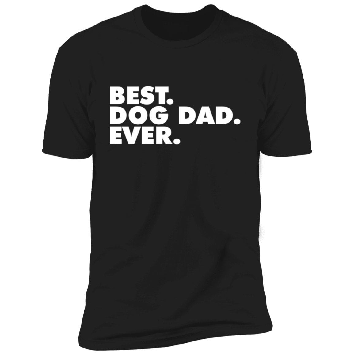Best. Dog Dad. Ever.
