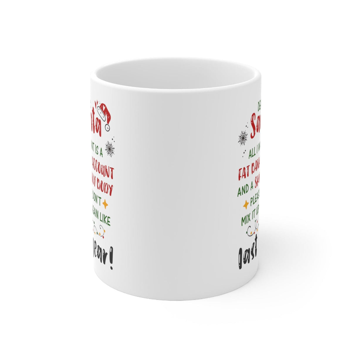 Dear Santa Gag Gift Mug 11oz