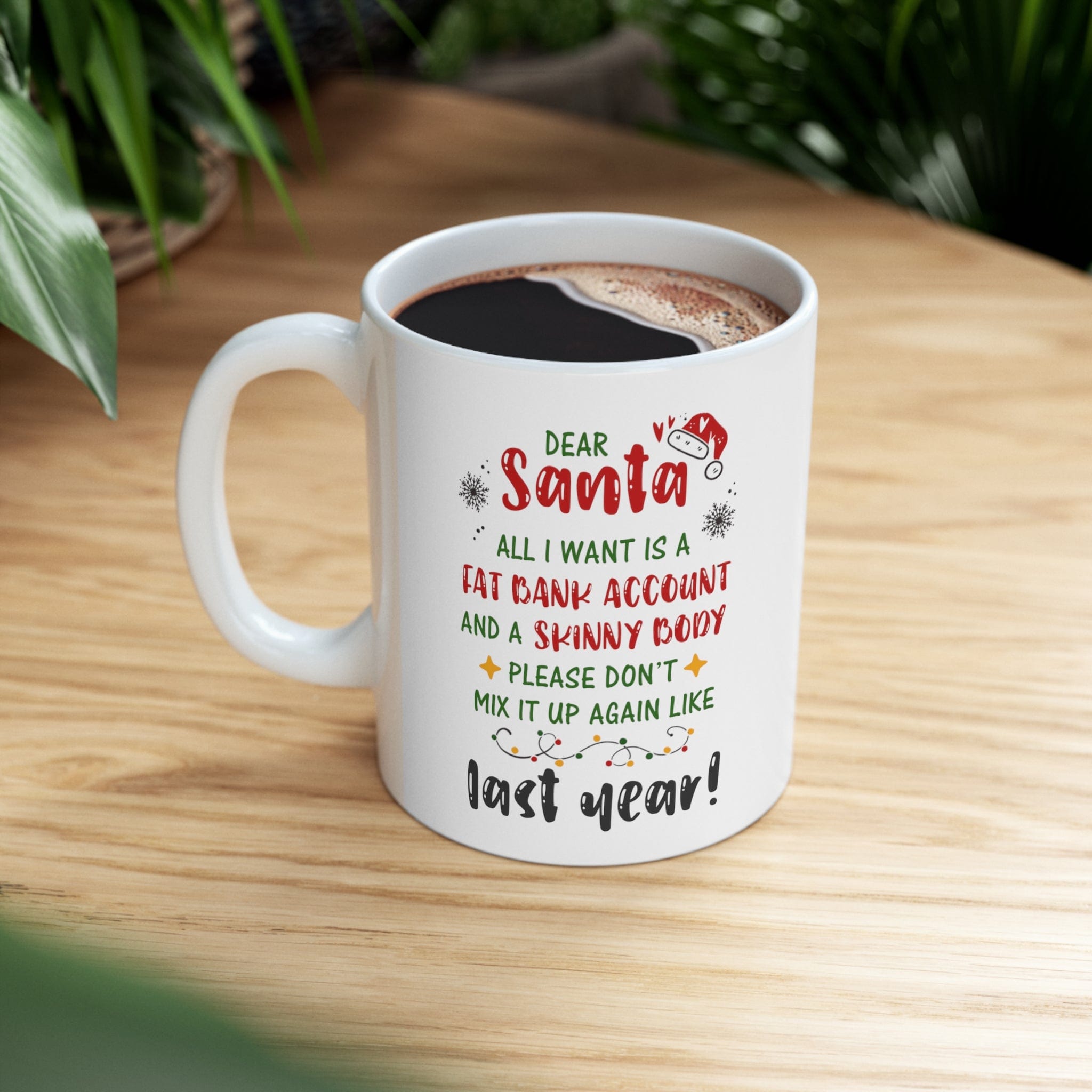 Dear Santa Gag Gift Mug 11oz