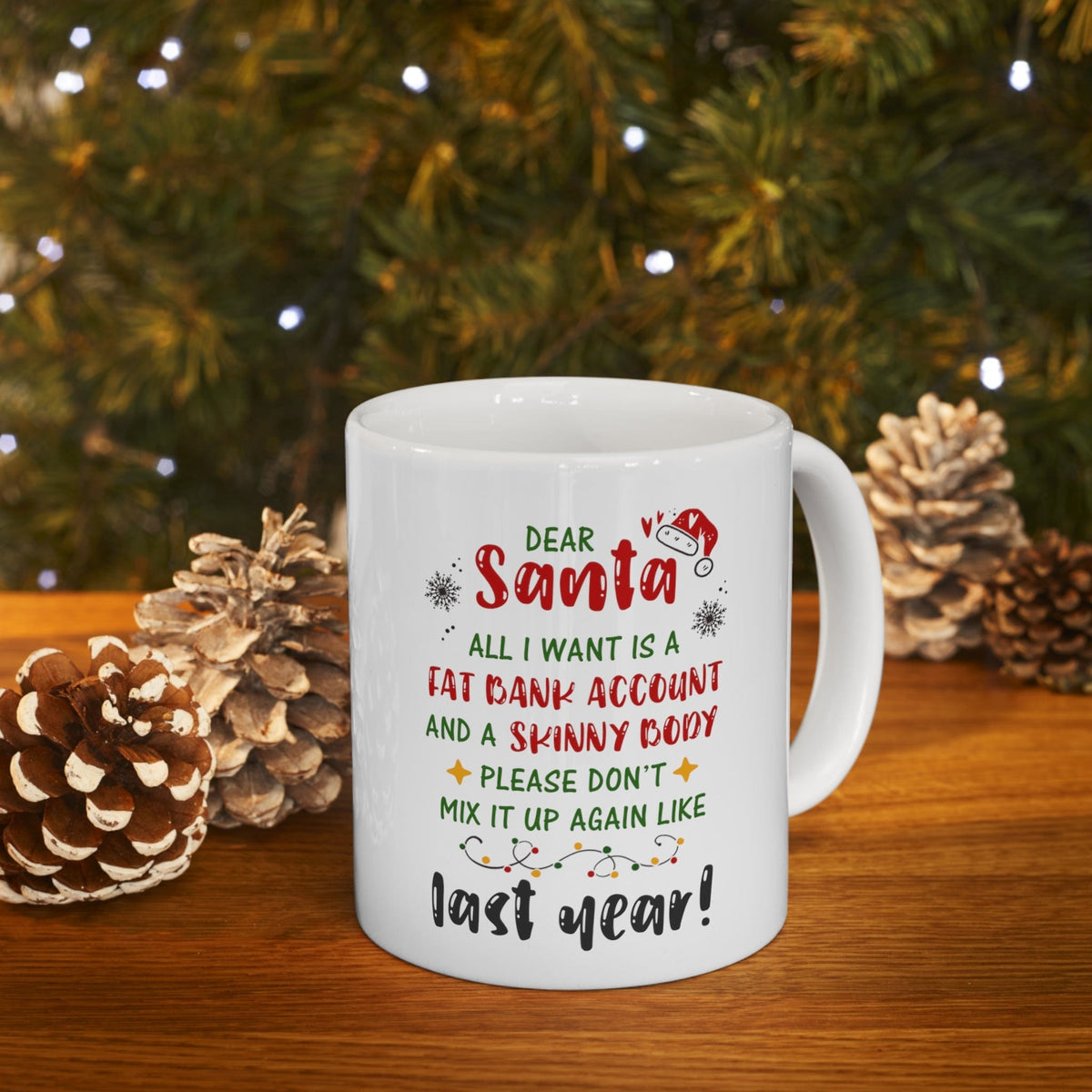 Dear Santa Gag Gift Mug 11oz