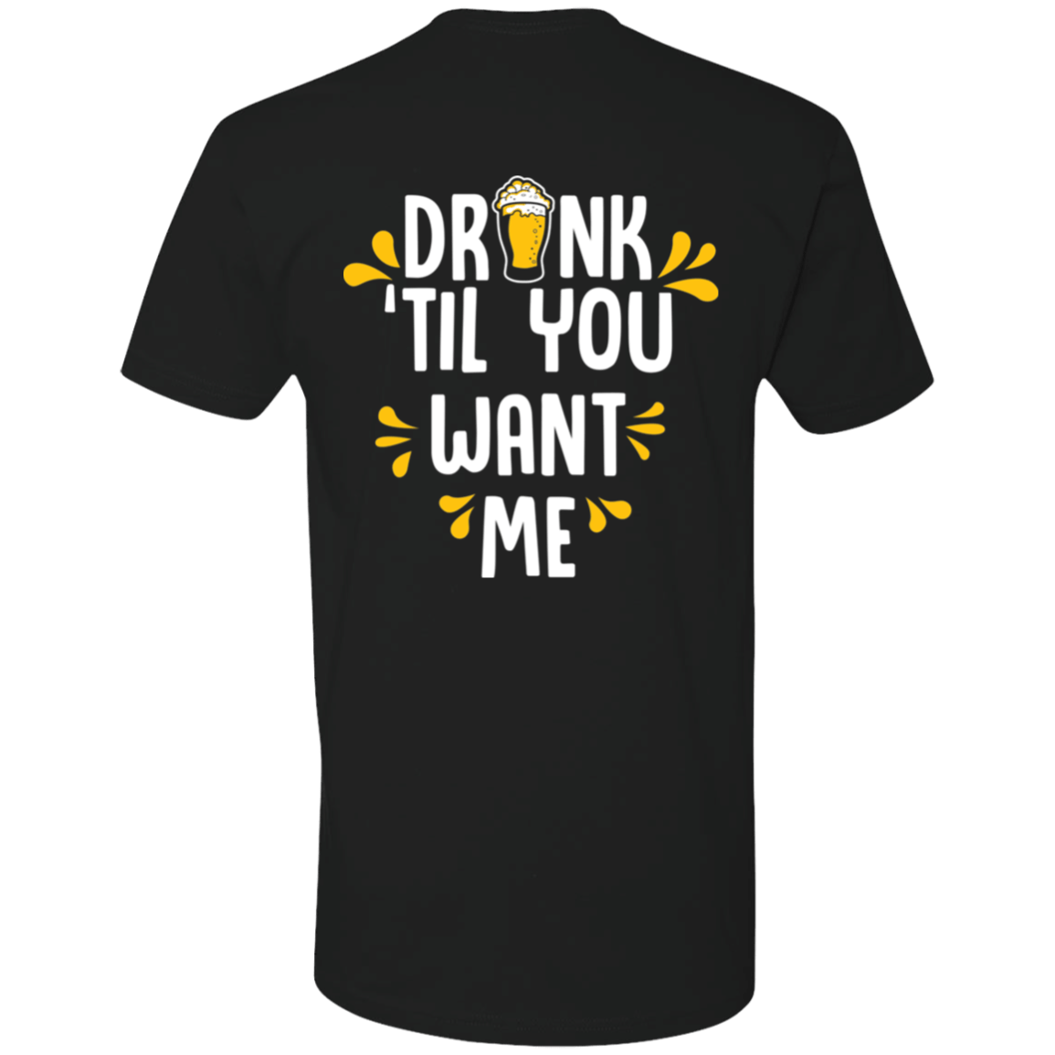 Drink Til You Want Me