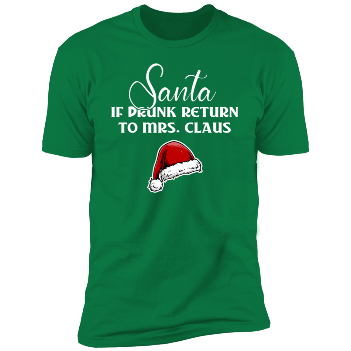 Drunk Santa & Unfortunately I'm Mrs. Claus Premium Unisex