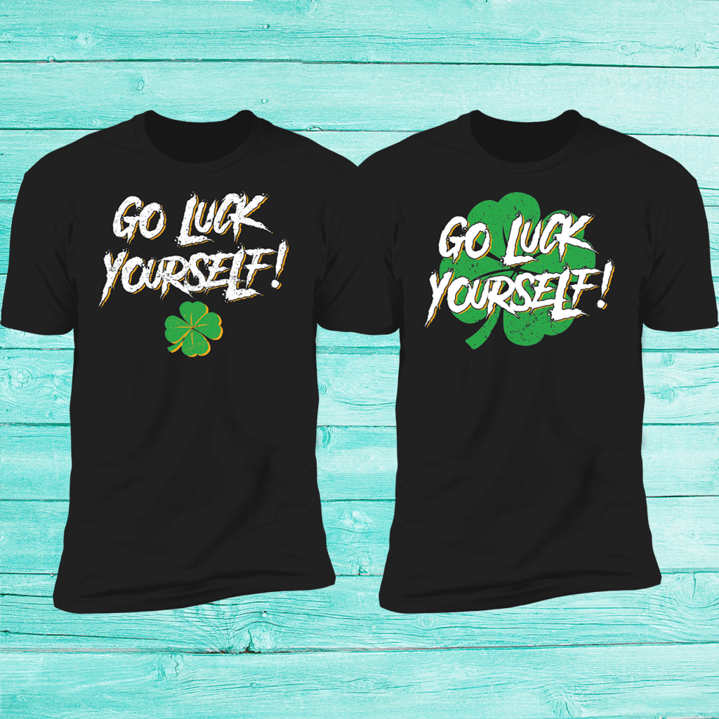 Go Luck Yourself!