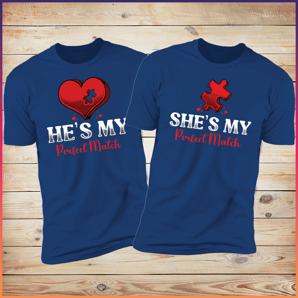 He's My Perfect Match & She's My Perfect Match - Couples Shirts