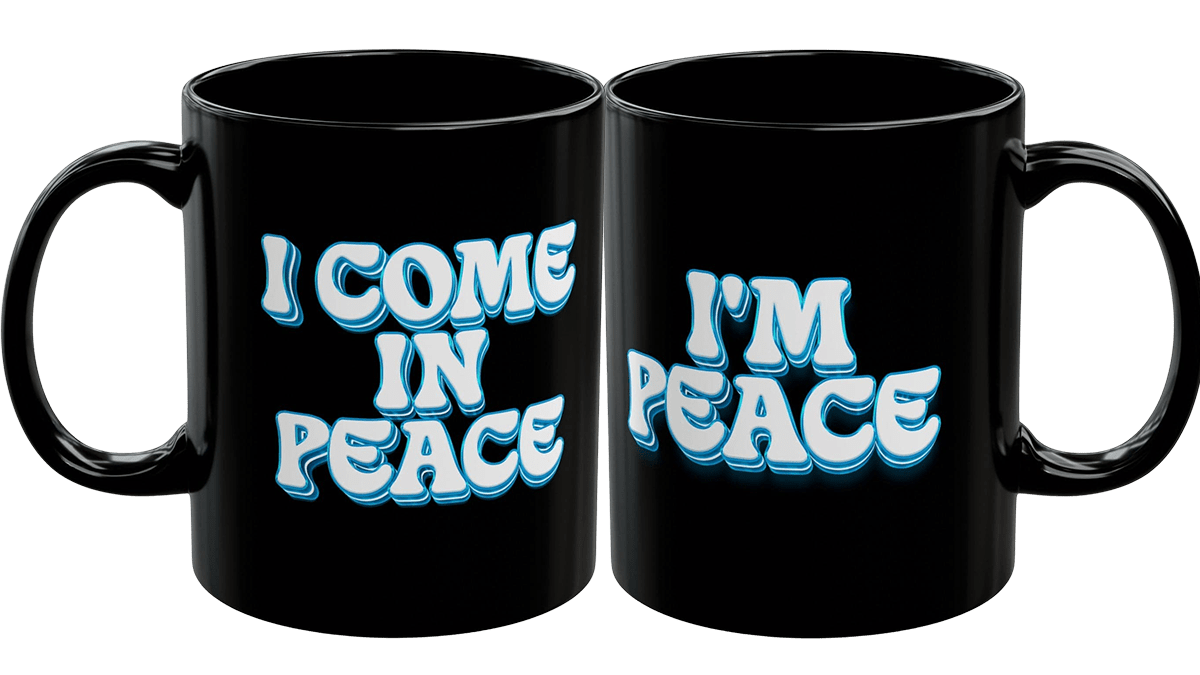 I come In Peace & I'm Peace Mug Set 11oz