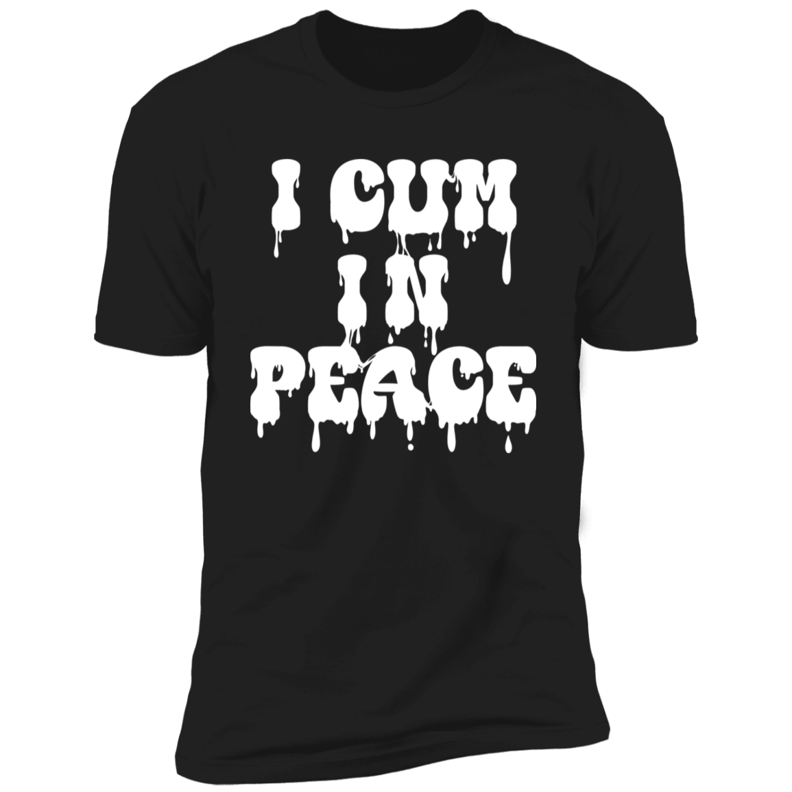 I Cum In Peace & I'm Peace Deluxe Couples Tees