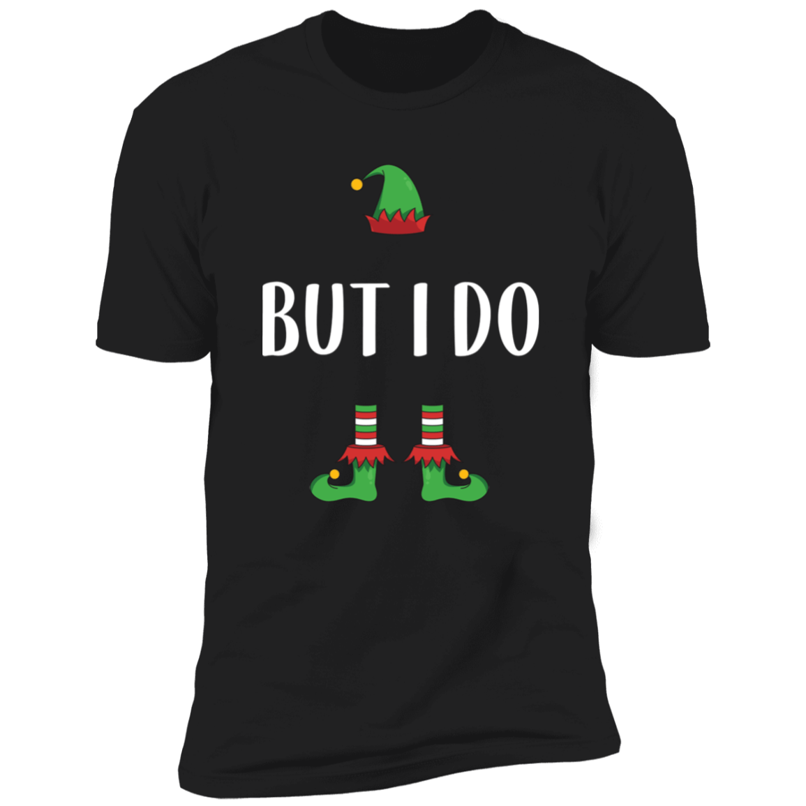 I Don&#39;t Do Matching Christmas Outfits