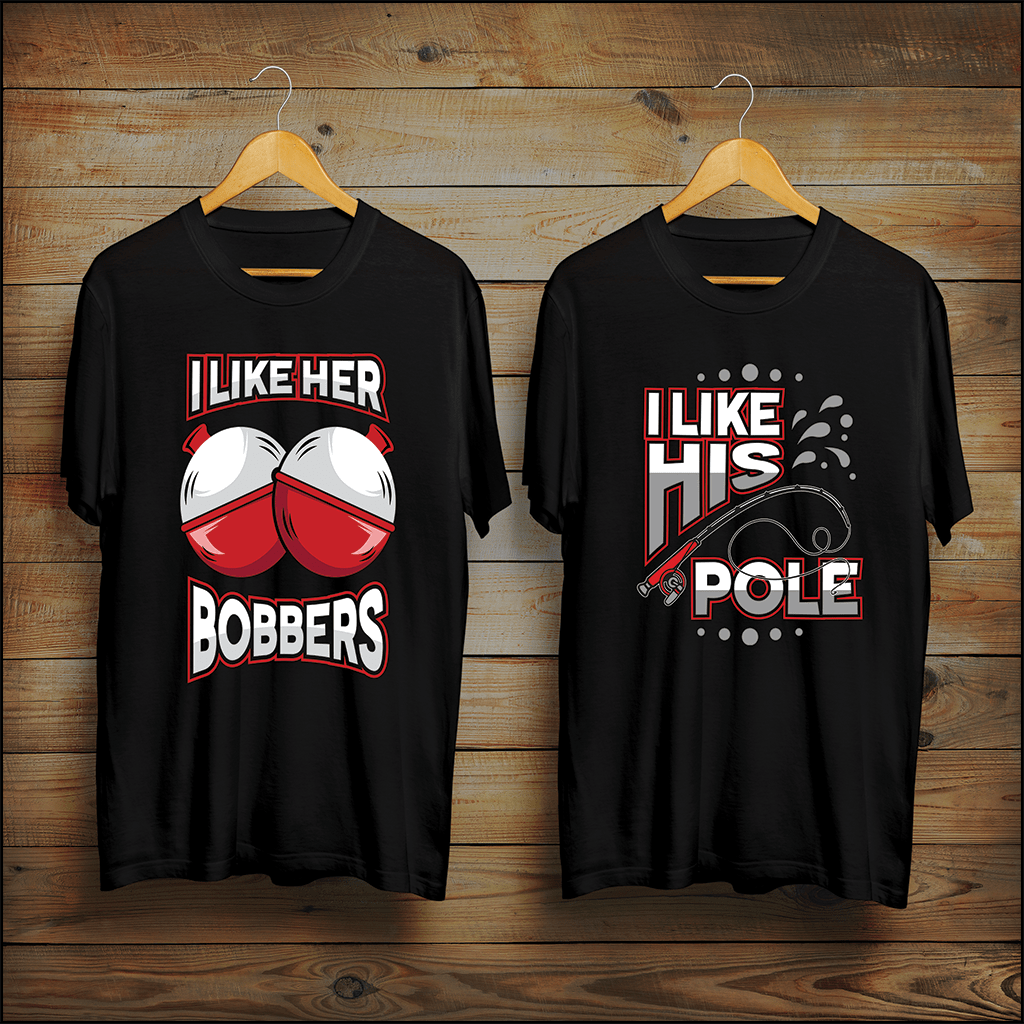I Like Her Bobbers | I Like His Pole