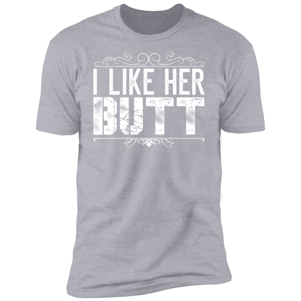 I like her butt
