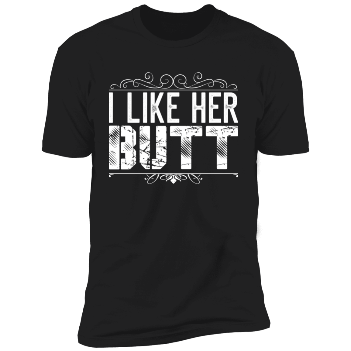 I like her Butt