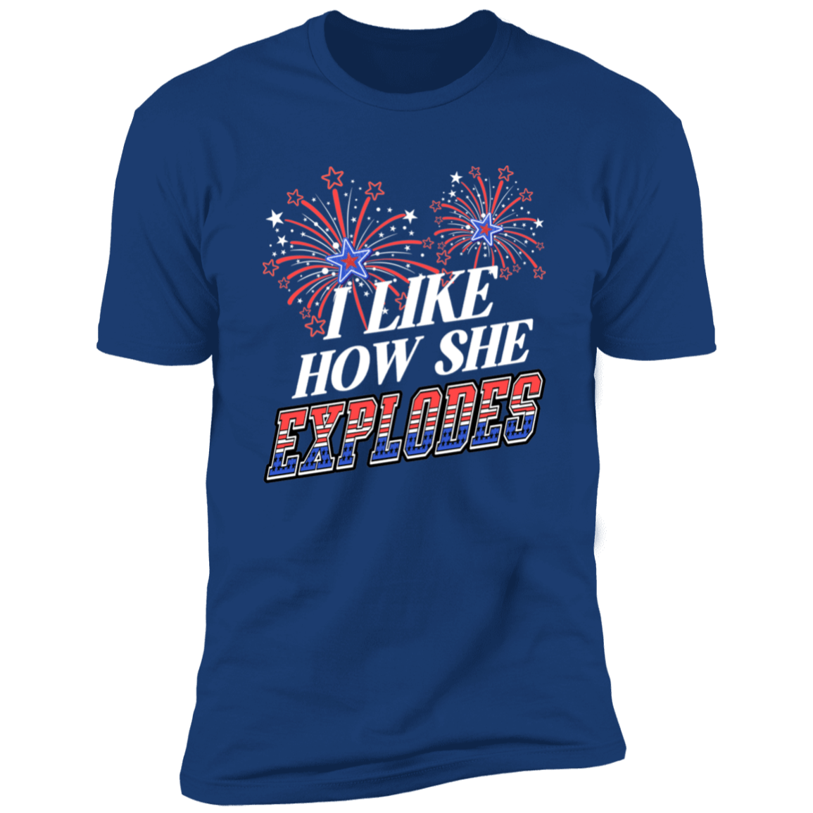 I like how he bangs & I like How She Explodes 2024 Fourth of July Shirts