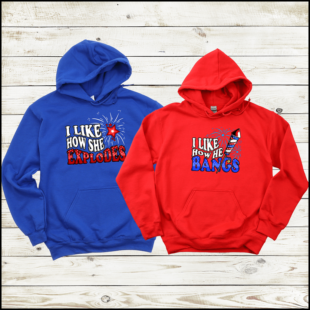 I Like How She Explodes & I Like How He Bangs Hoodies