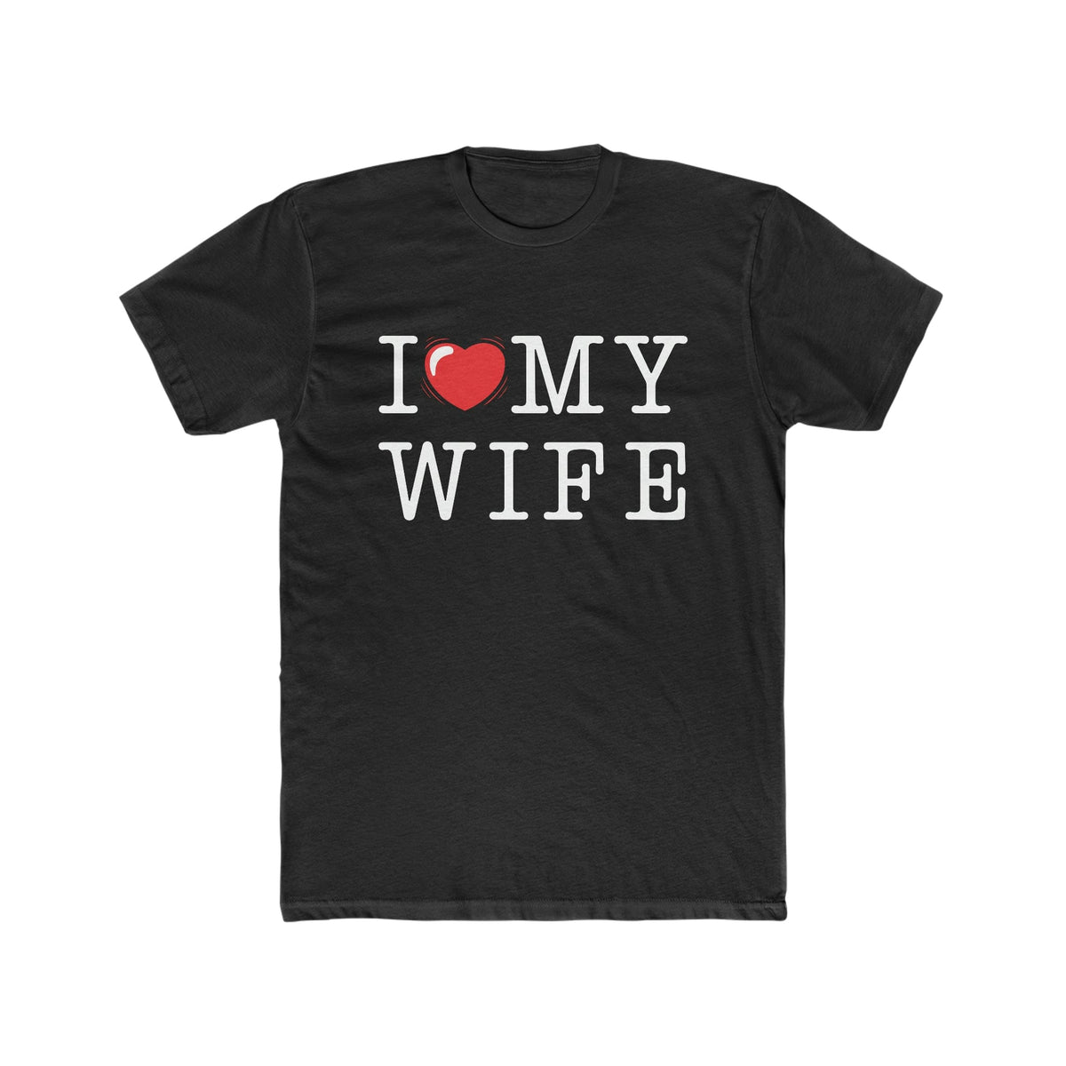 I Love My Wife