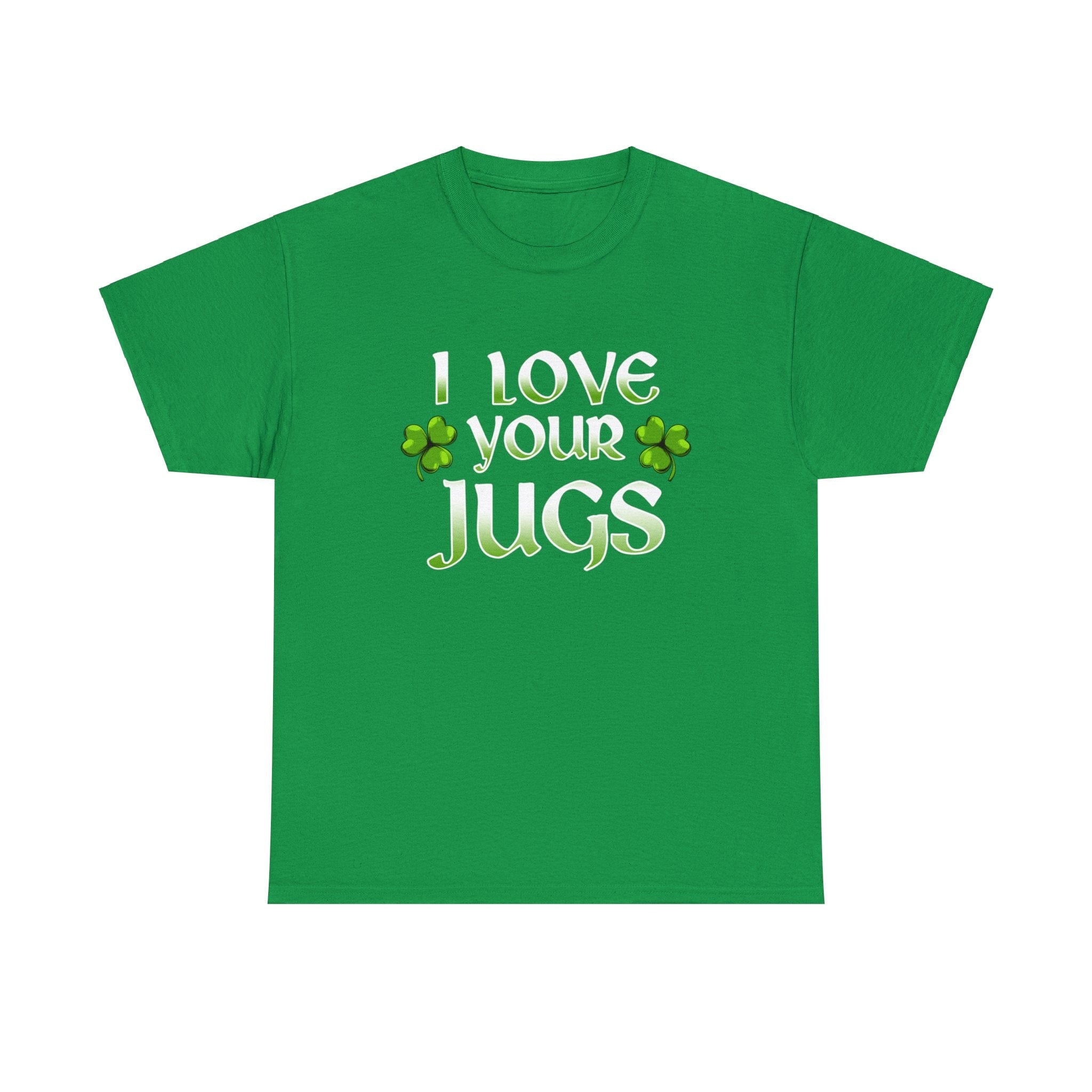 I Love Your Jugs Classic Tee.