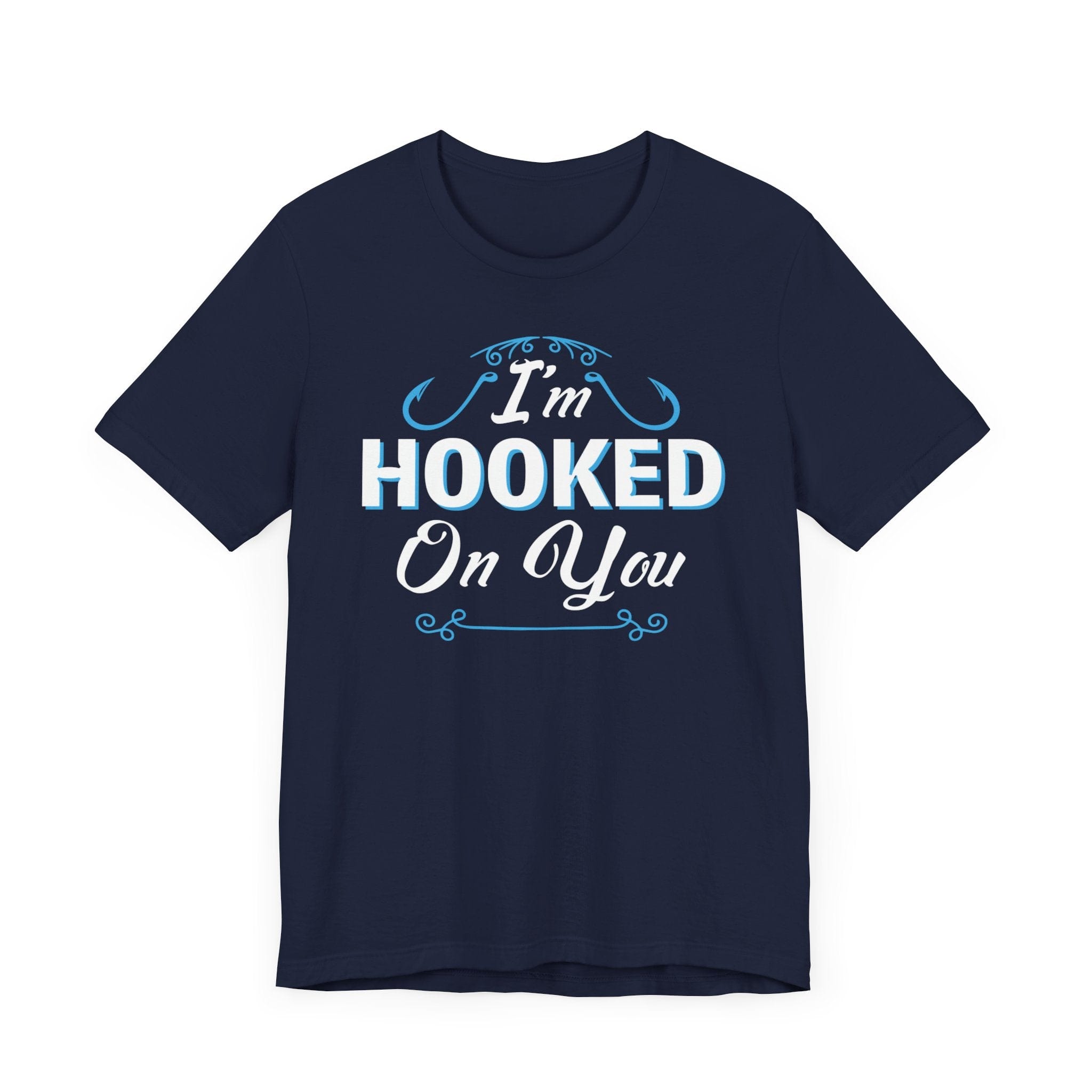 I'm Hooked On You | Deluxe Unisex | Navy