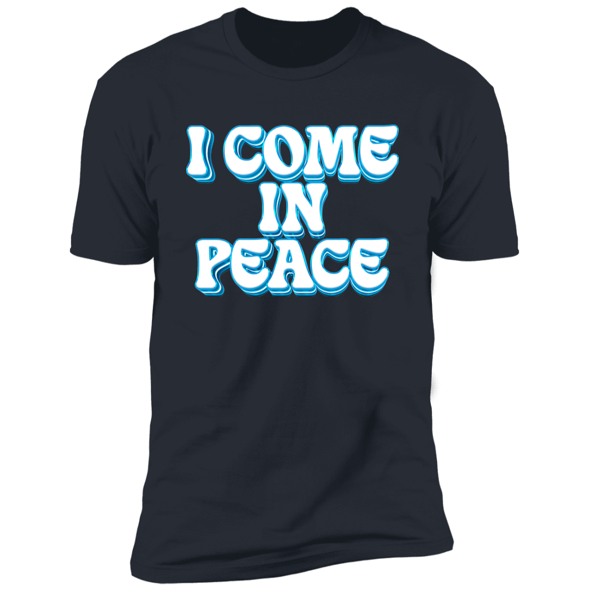 I'm Peace & I Come In Peace Deluxe Unisex Couples Tees