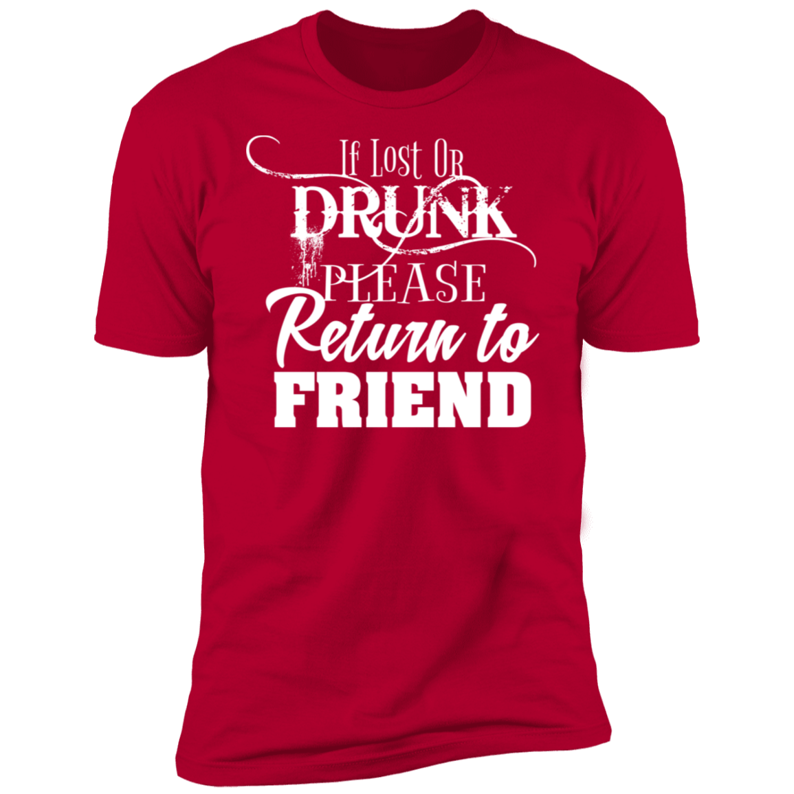 If Lost or Drunk...