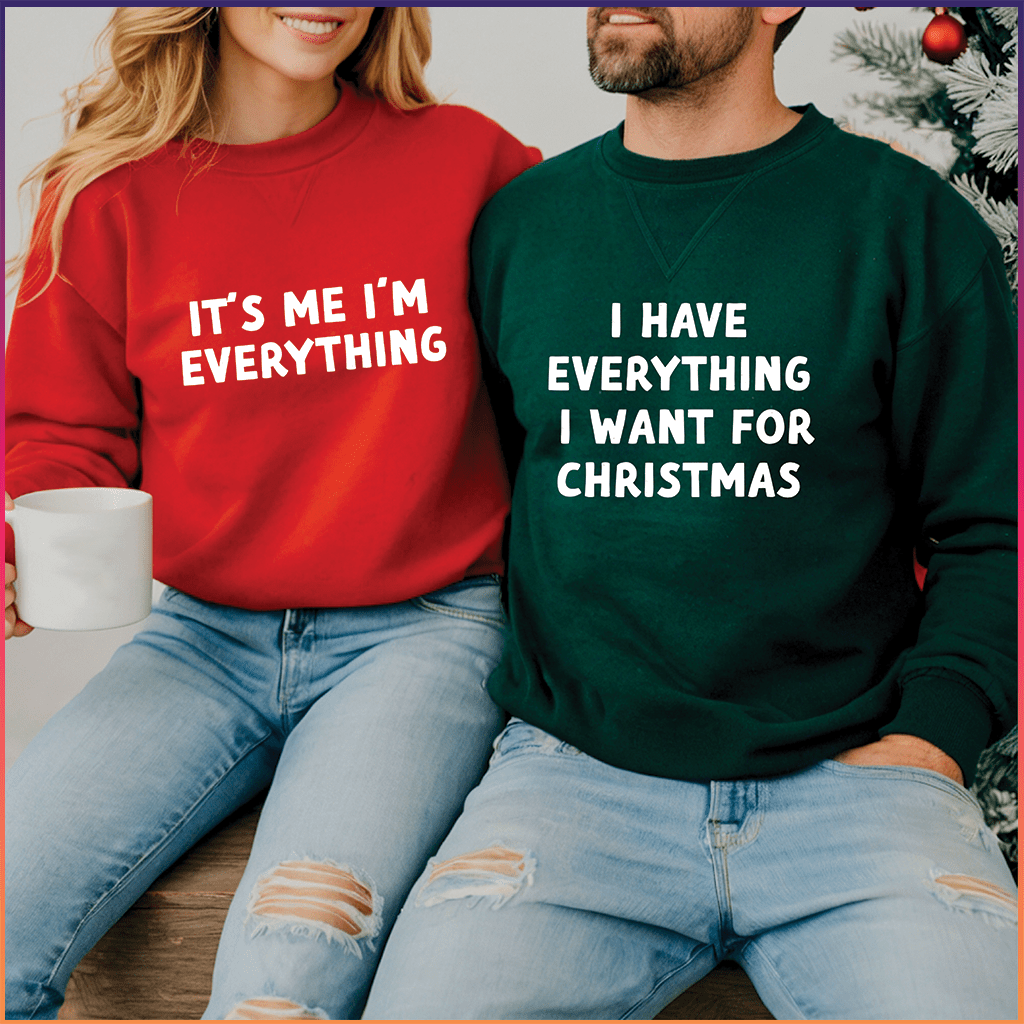 It's Me I'm Everything & I Have Everything I Want For Christmas