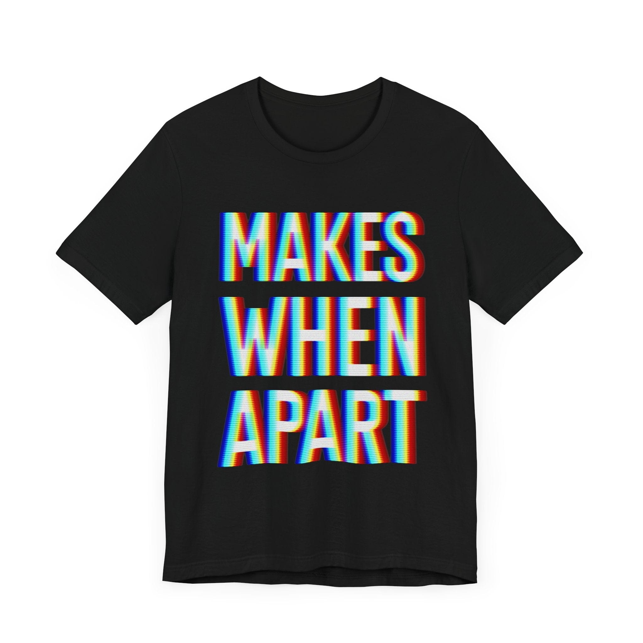 Makes When Apart | Deluxe Black Tee