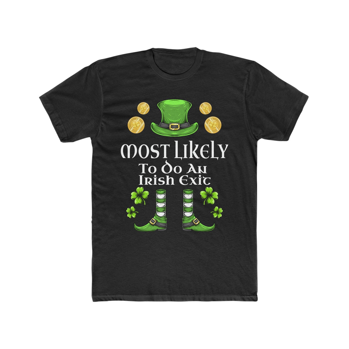 Most likely To Do An Irish Exit Premium Unisex Shirt