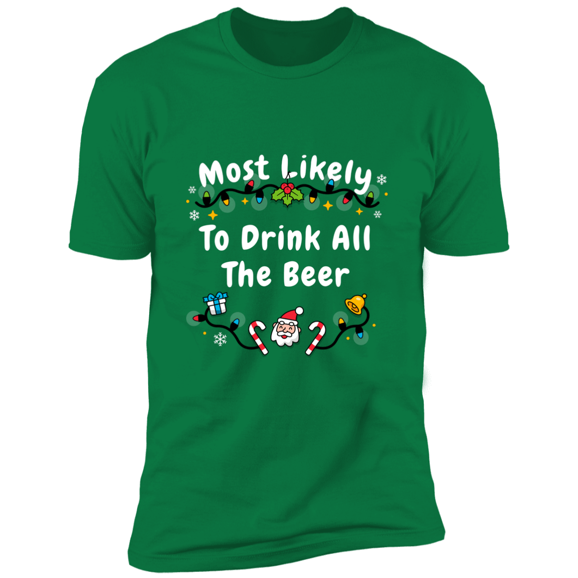 Most Likely To Drink All The Beer