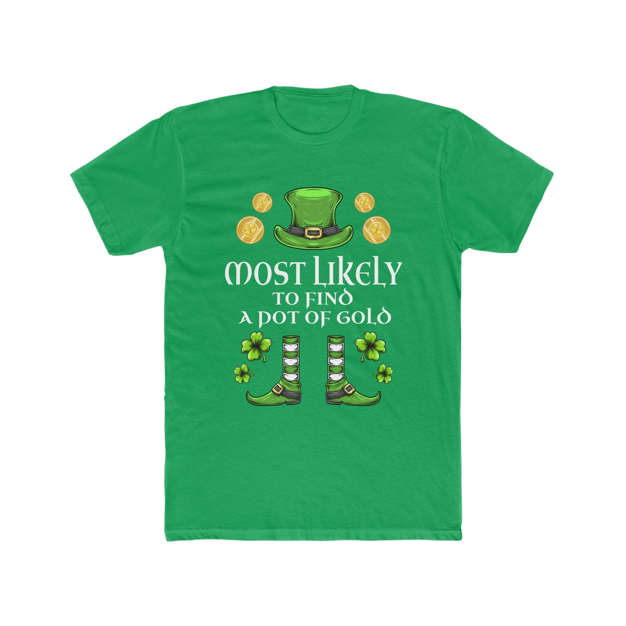 Most likely TO FIND  A POT OF GOLD Premium Unisex Shirt