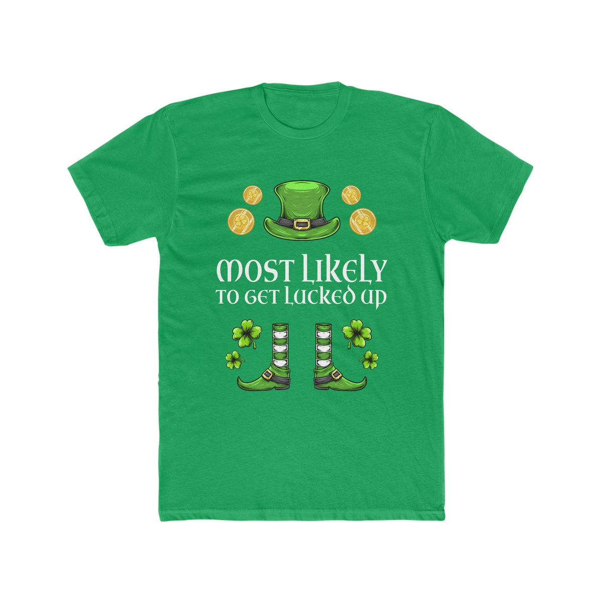 Most likely To Get Lucked Up Premium Unisex Shirt