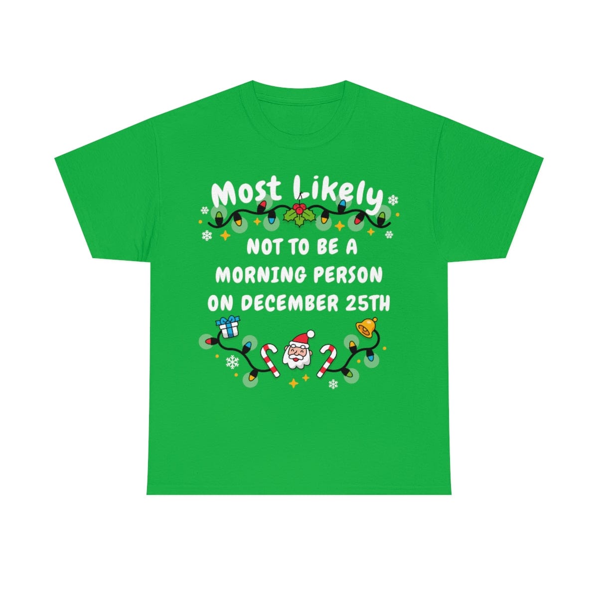 NOT TO BE A MORNING PERSON ON DECEMBER 25TH