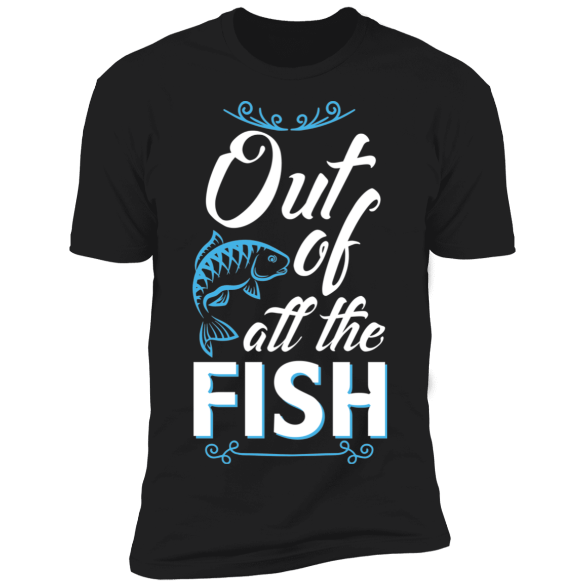 Out Of All Of The Fish