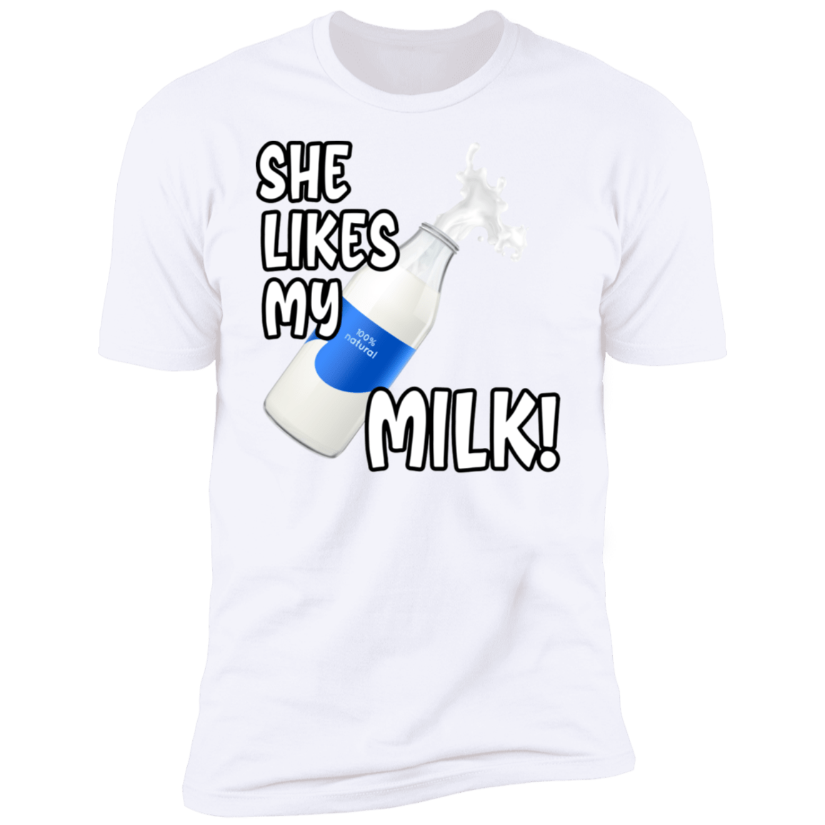 She Likes My Milk!