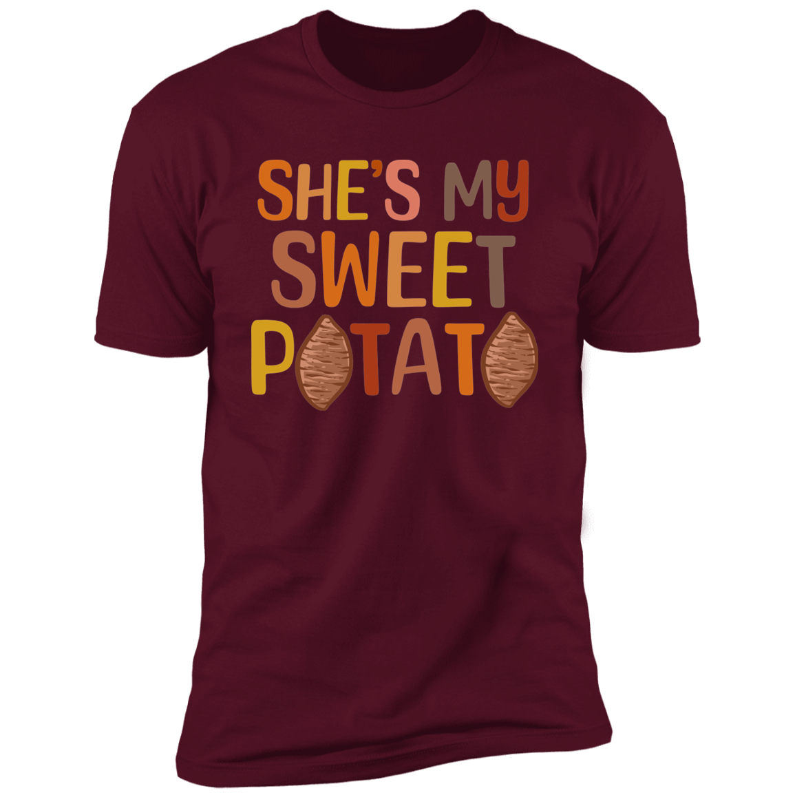 She's My Sweet Potato & I Yam Maroon Deluxe Tees