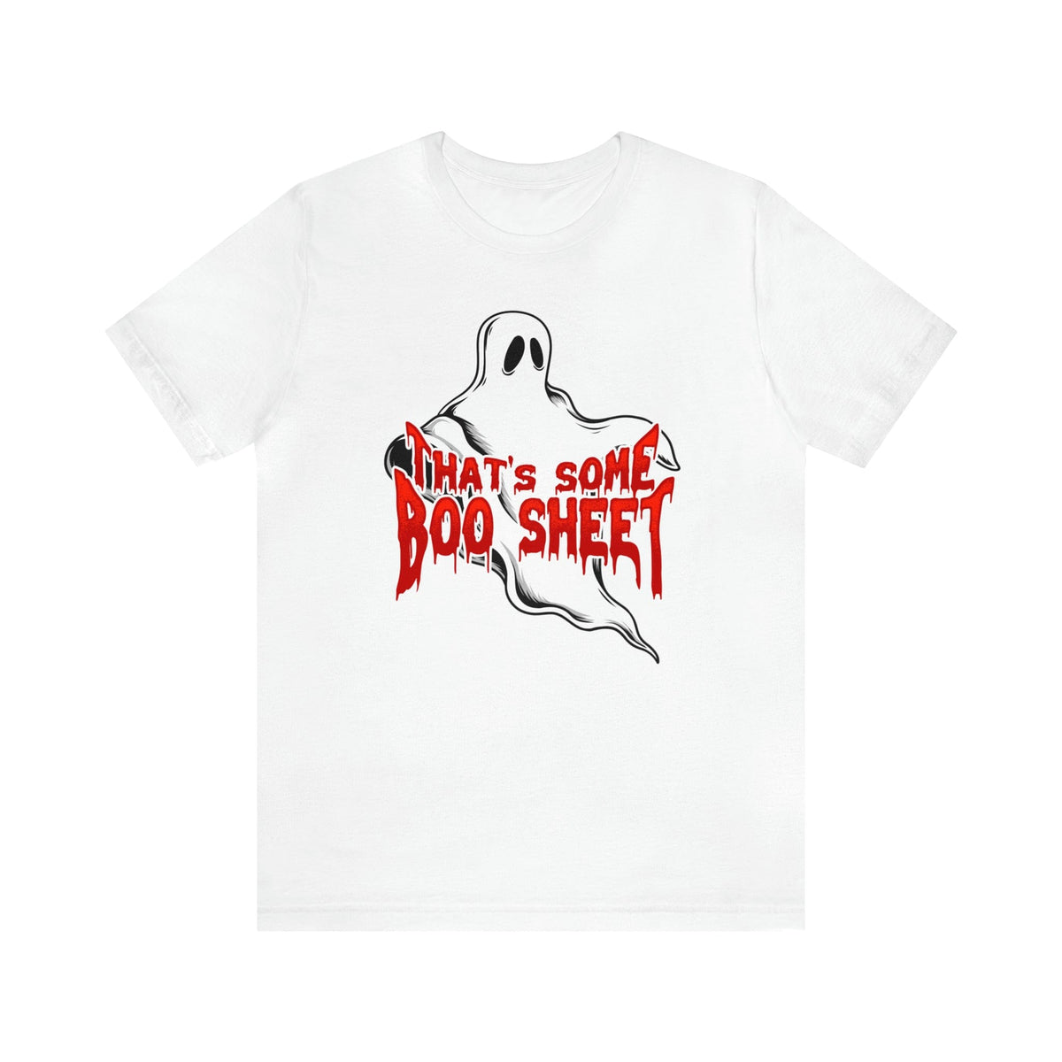 That&#39;s Some Boo Sheet Jersey T-shirt
