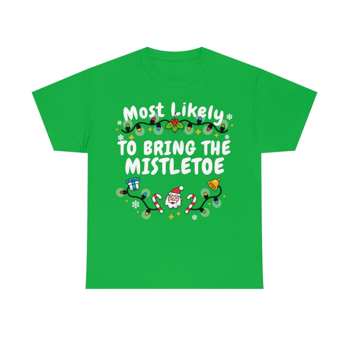 TO BRING THE MISTLETOE
