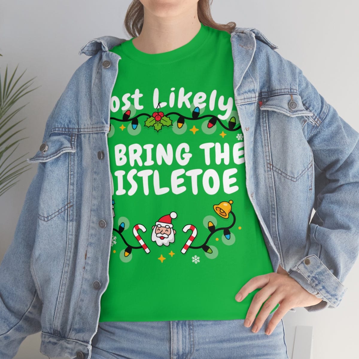 TO BRING THE MISTLETOE
