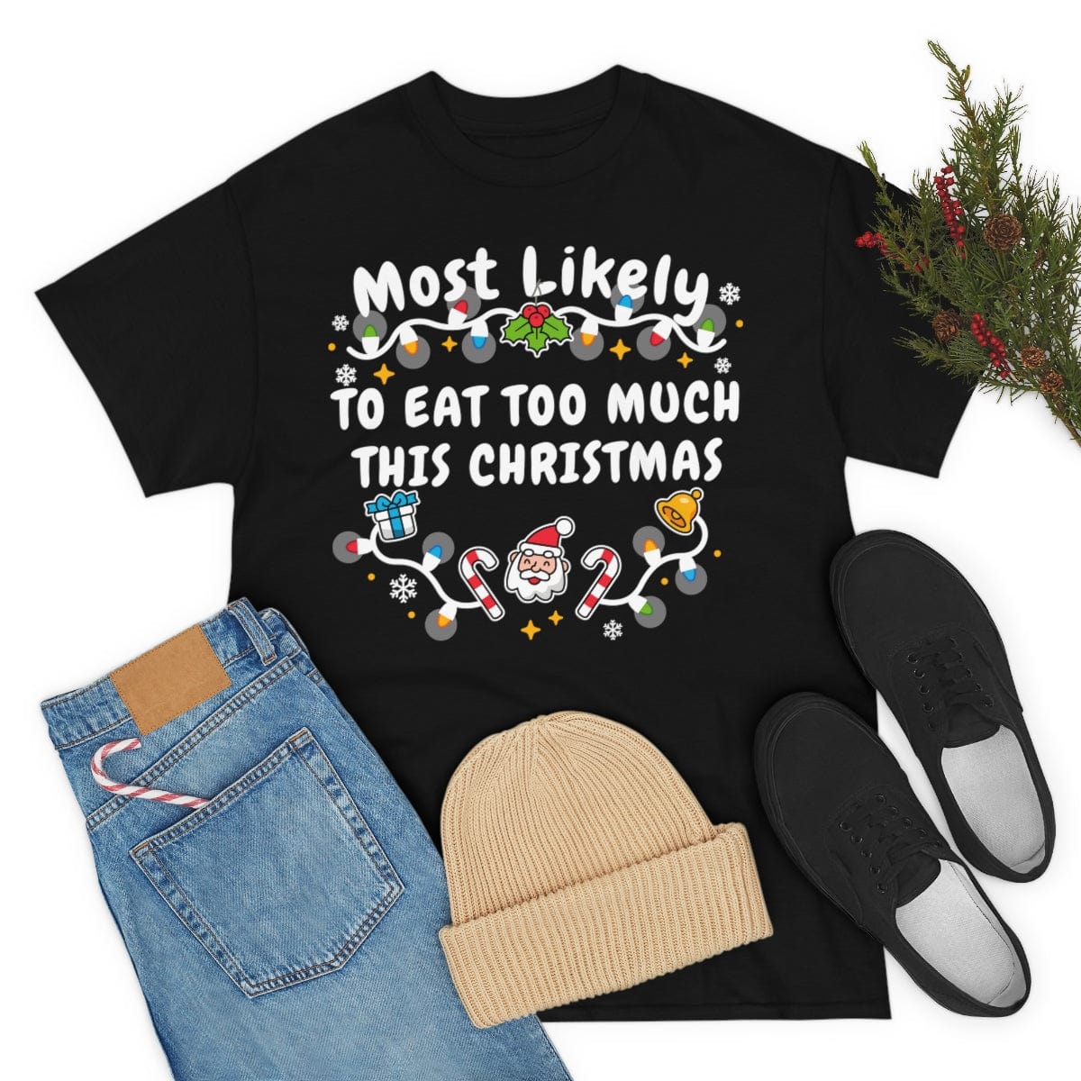 TO EAT TOO MUCH THIS CHRISTMAS