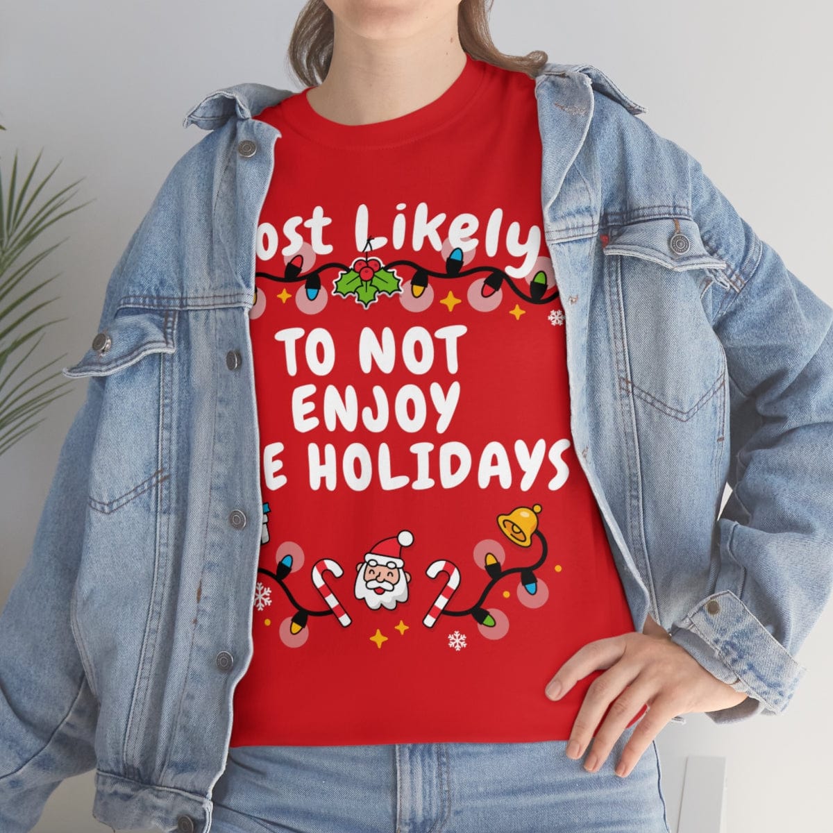 TO NOT ENJOY THE HOLIDAYS