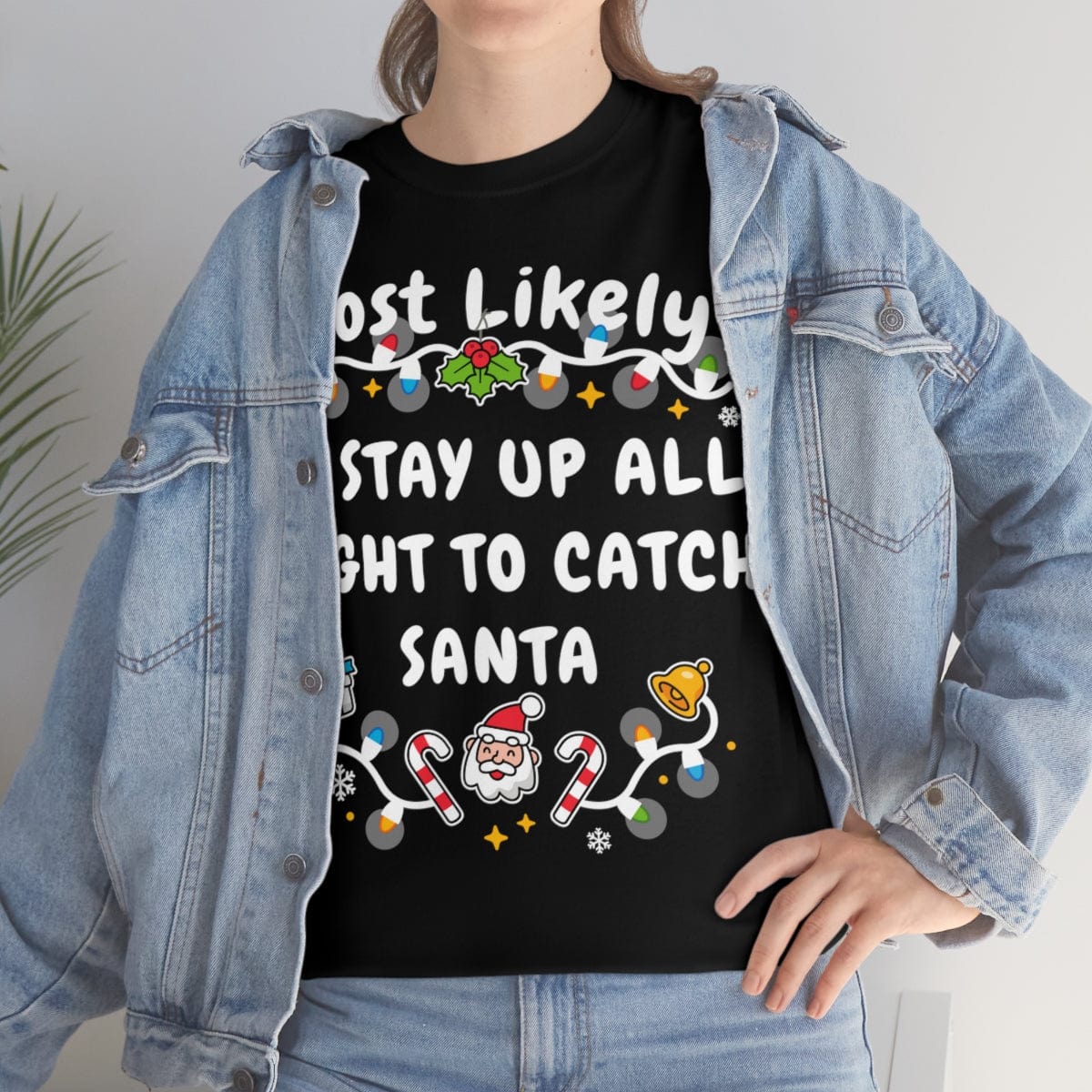 TO STAY UP ALL NIGHT TO CATCH SANTA