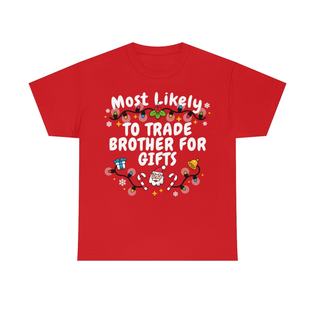 TO TRADE BROTHER FOR GIFTS